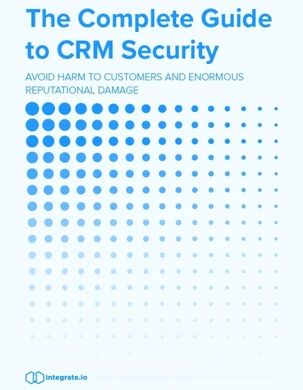 The Complete Guide to CRM Security